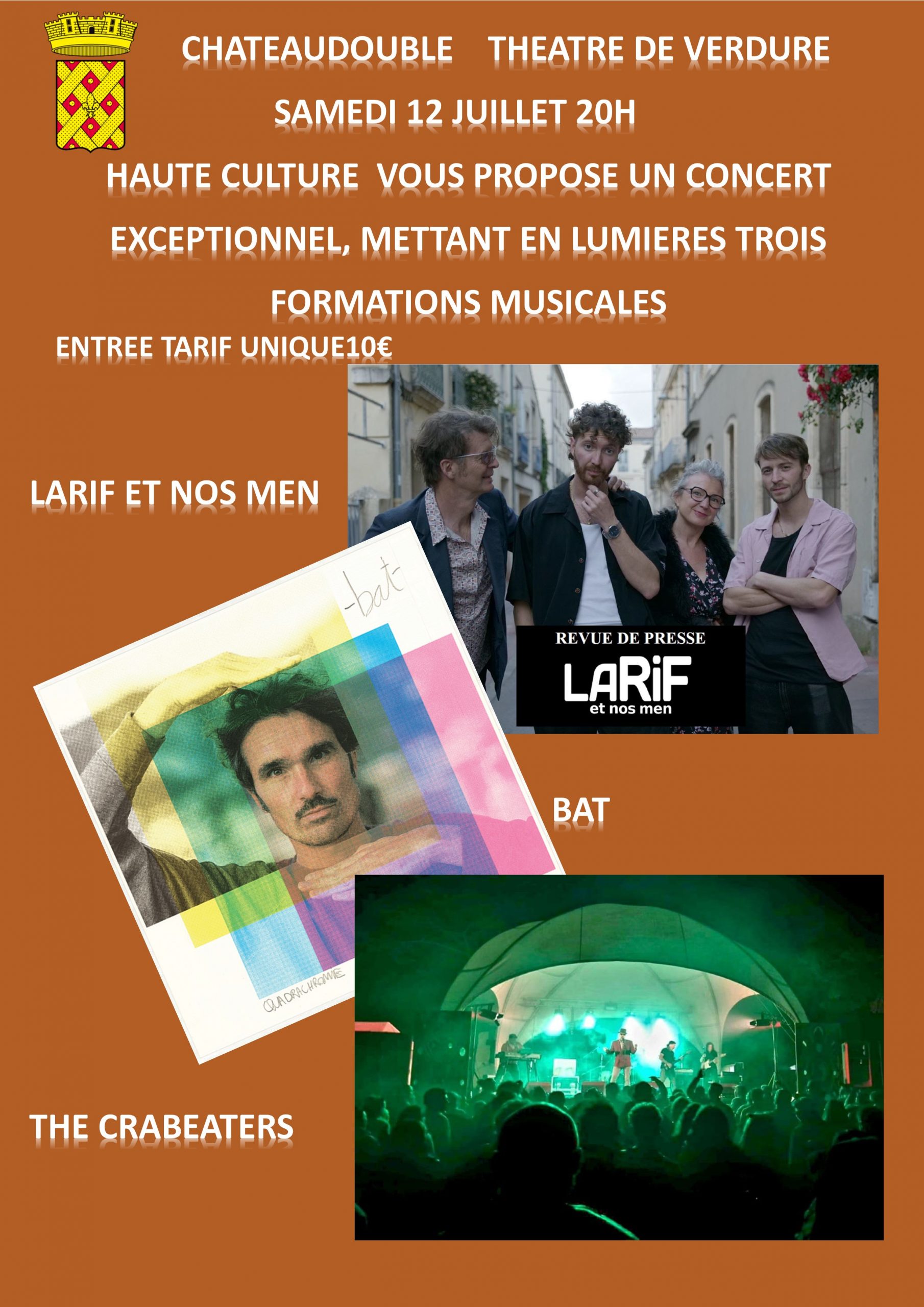 Châteaudouble le Samedi 12 juillet à partir de 20h Haute Culture vous propose un concert exceptionnel