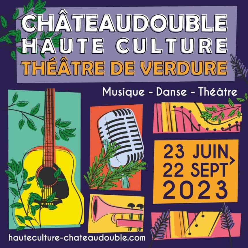 Châteaudouble Haute Culture au Théâtre de verdure